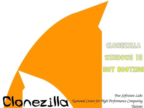 clonezilla won't boot windows 10